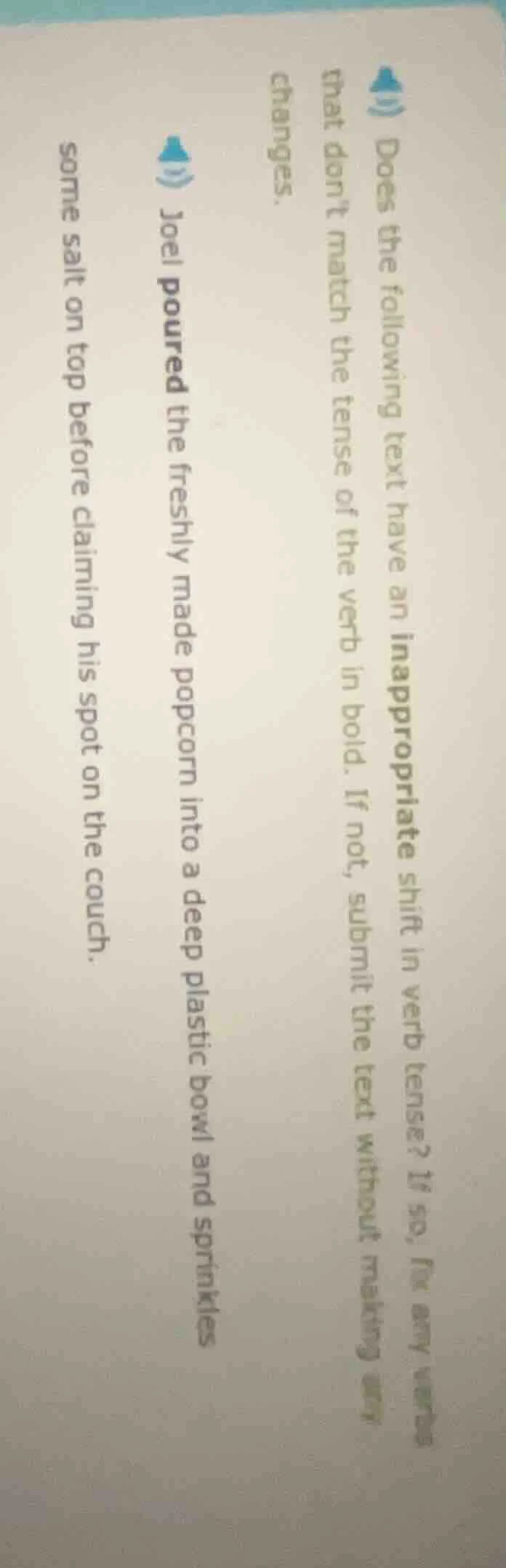 does the following text have an inappropriate shift in verb tense? if s…