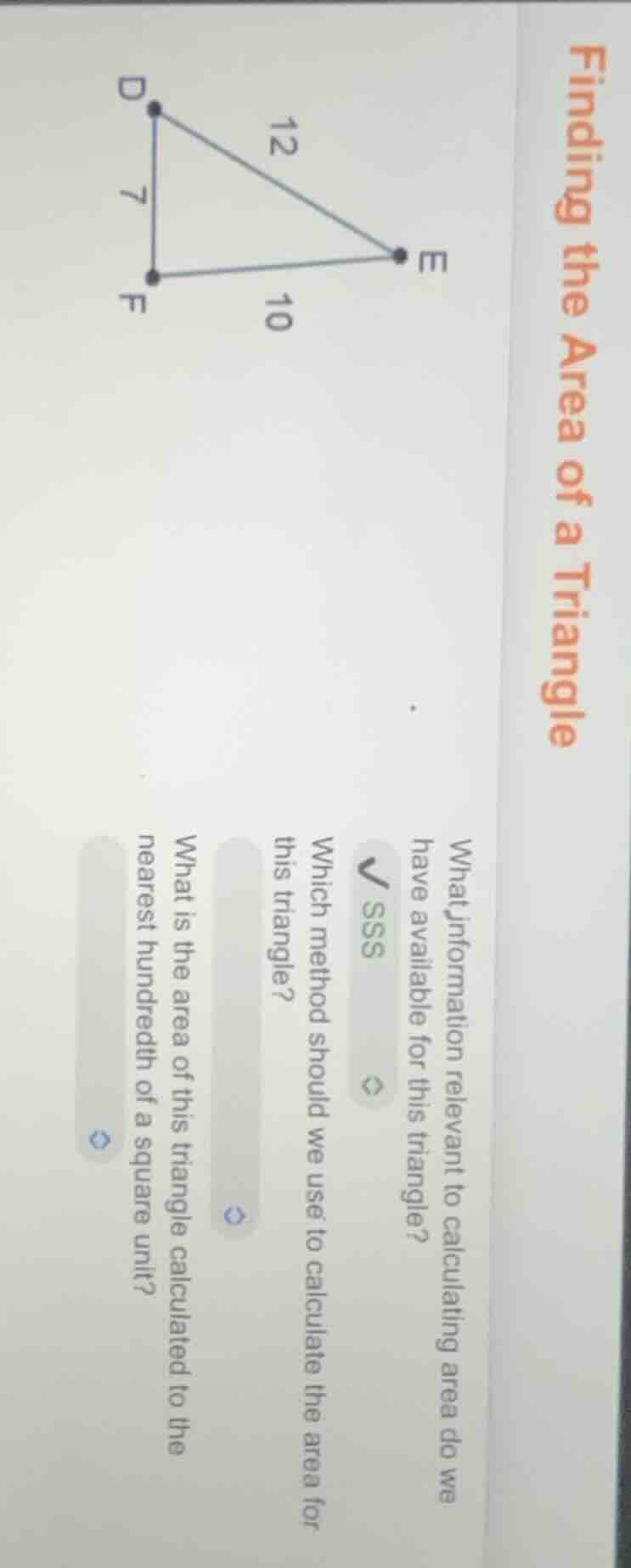 finding the area of a triangle what information relevant to calculating…