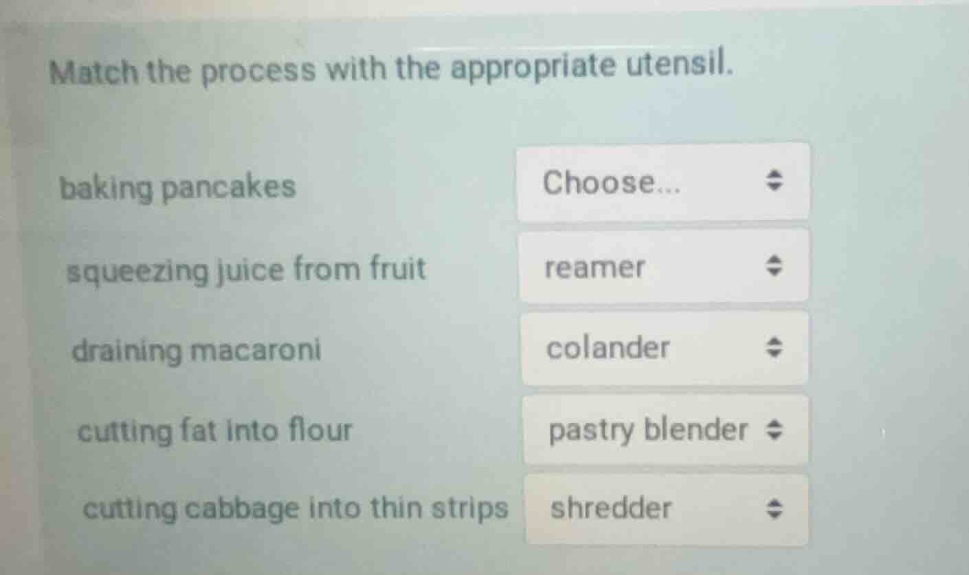 match the process with the appropriate utensil. baking pancakes choose.…