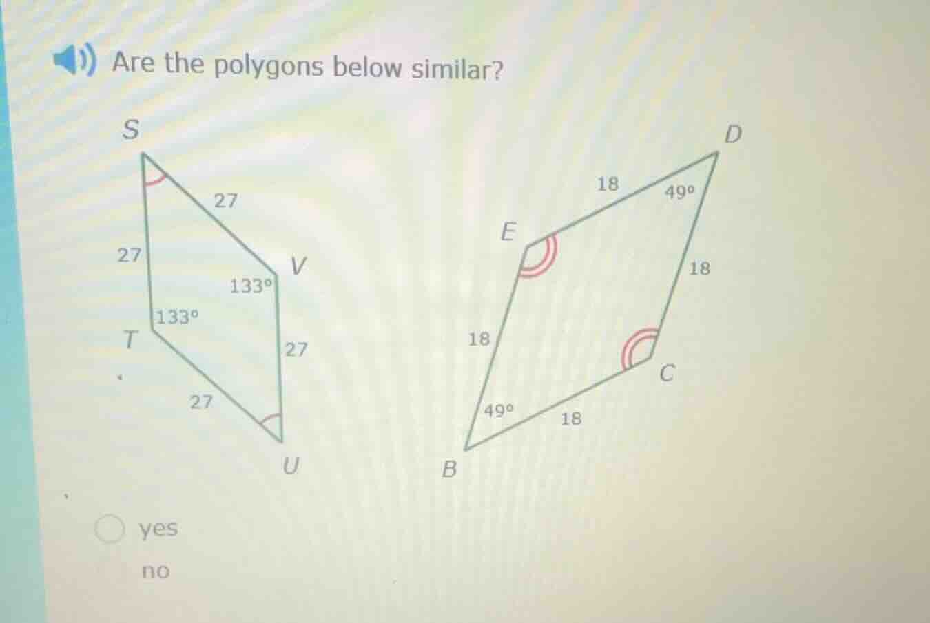 are the polygons below similar? options: yes, no