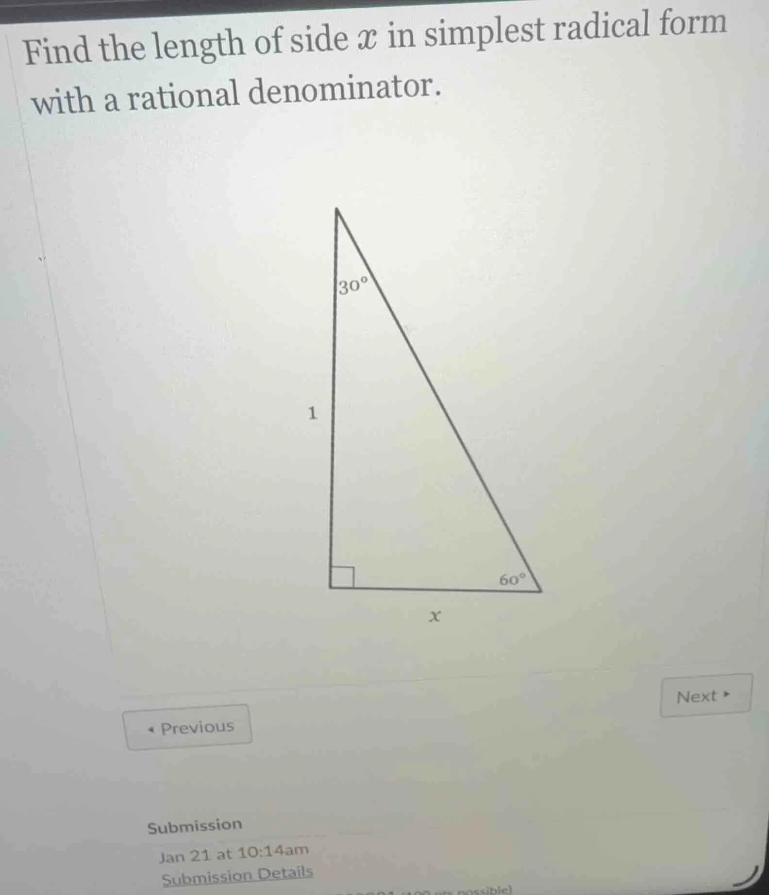 find the length of side ( x ) in simplest radical form with a rational …