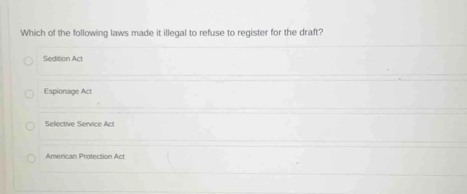 which of the following laws made it illegal to refuse to register for t…