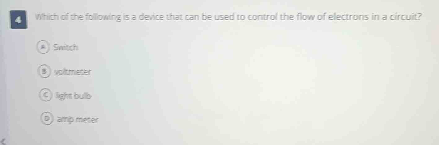 4 which of the following is a device that can be used to control the fl…