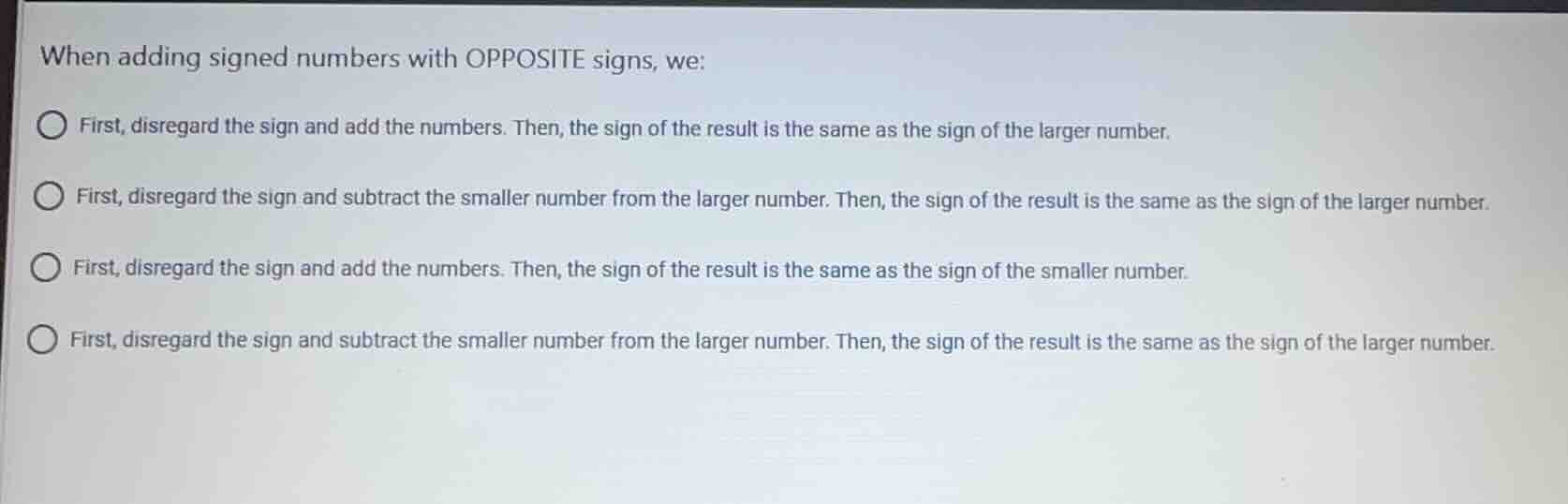 when adding signed numbers with opposite signs, we: first, disregard th…