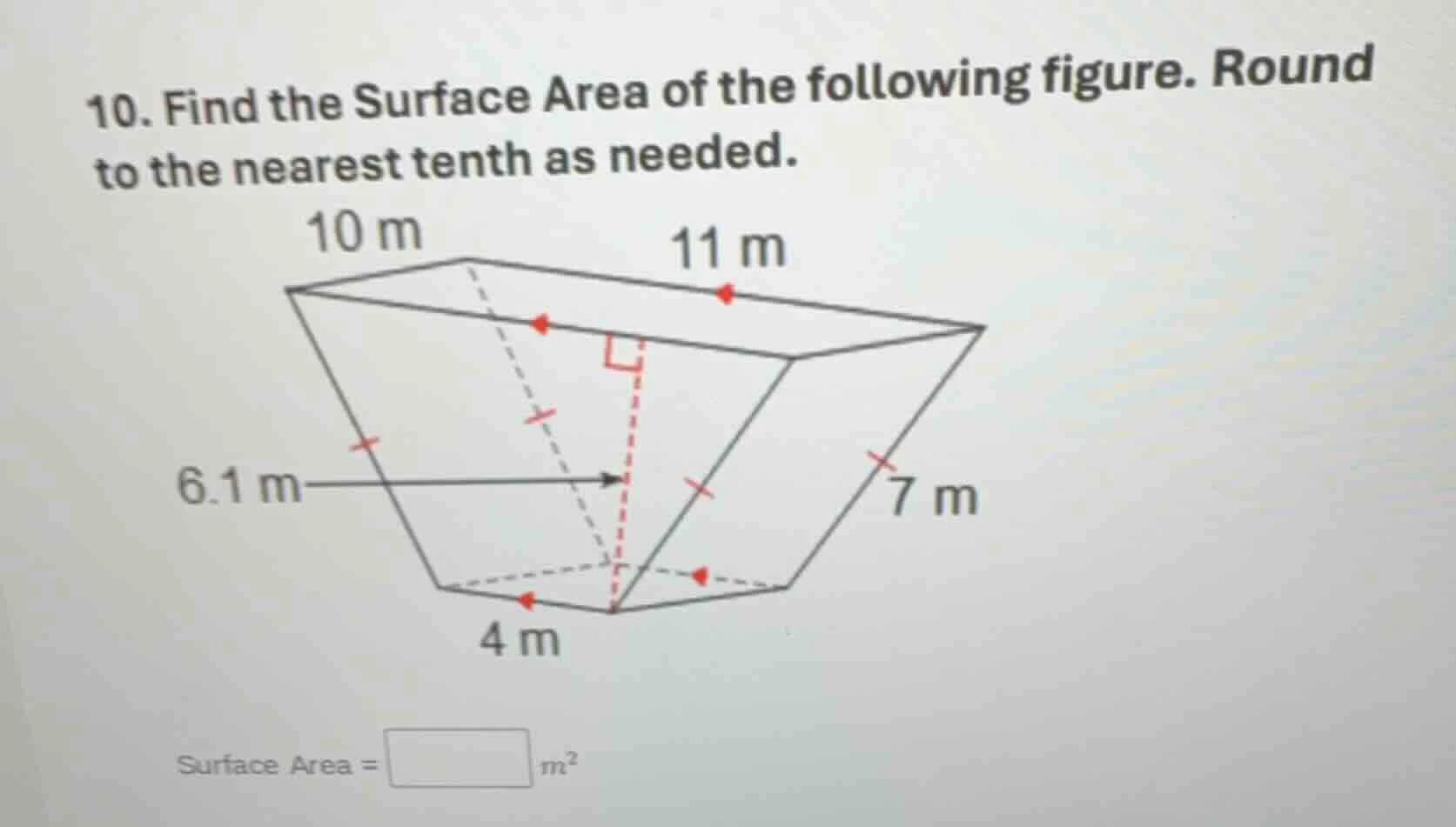 10. find the surface area of the following figure. round to the nearest…