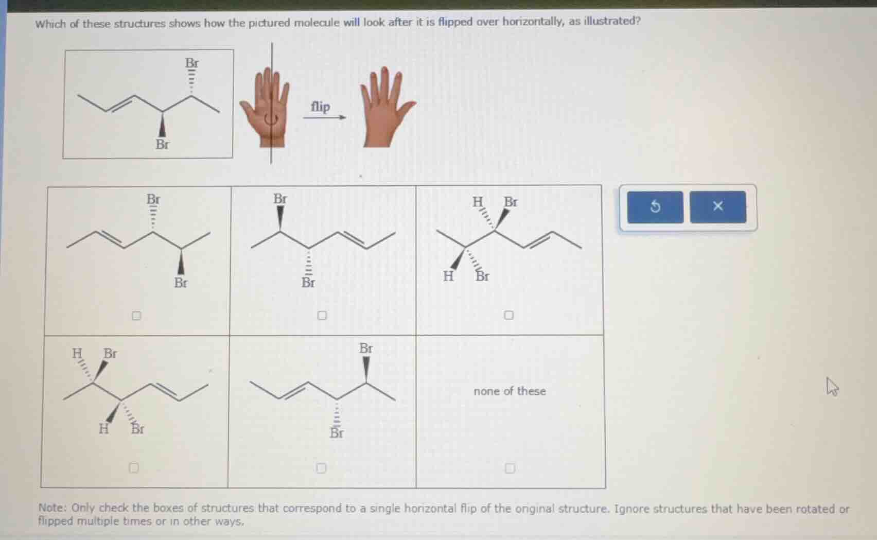 which of these structures shows how the pictured molecule will look aft…