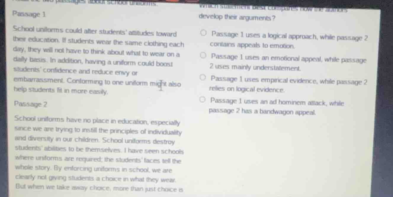 passage 1 school uniforms could alter students attitudes toward their e…