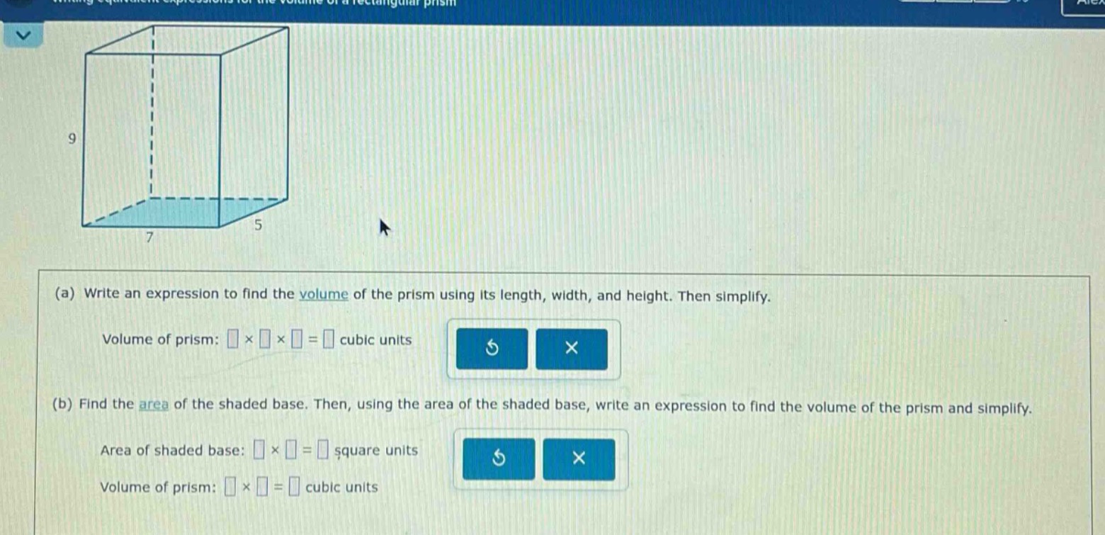 (a) write an expression to find the volume of the prism using its lengt…