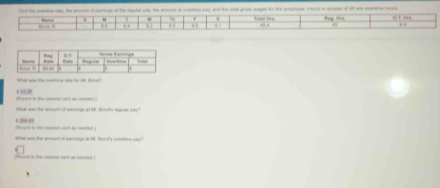 for the questions ask, the amount of earnings at the regular pay, the a…