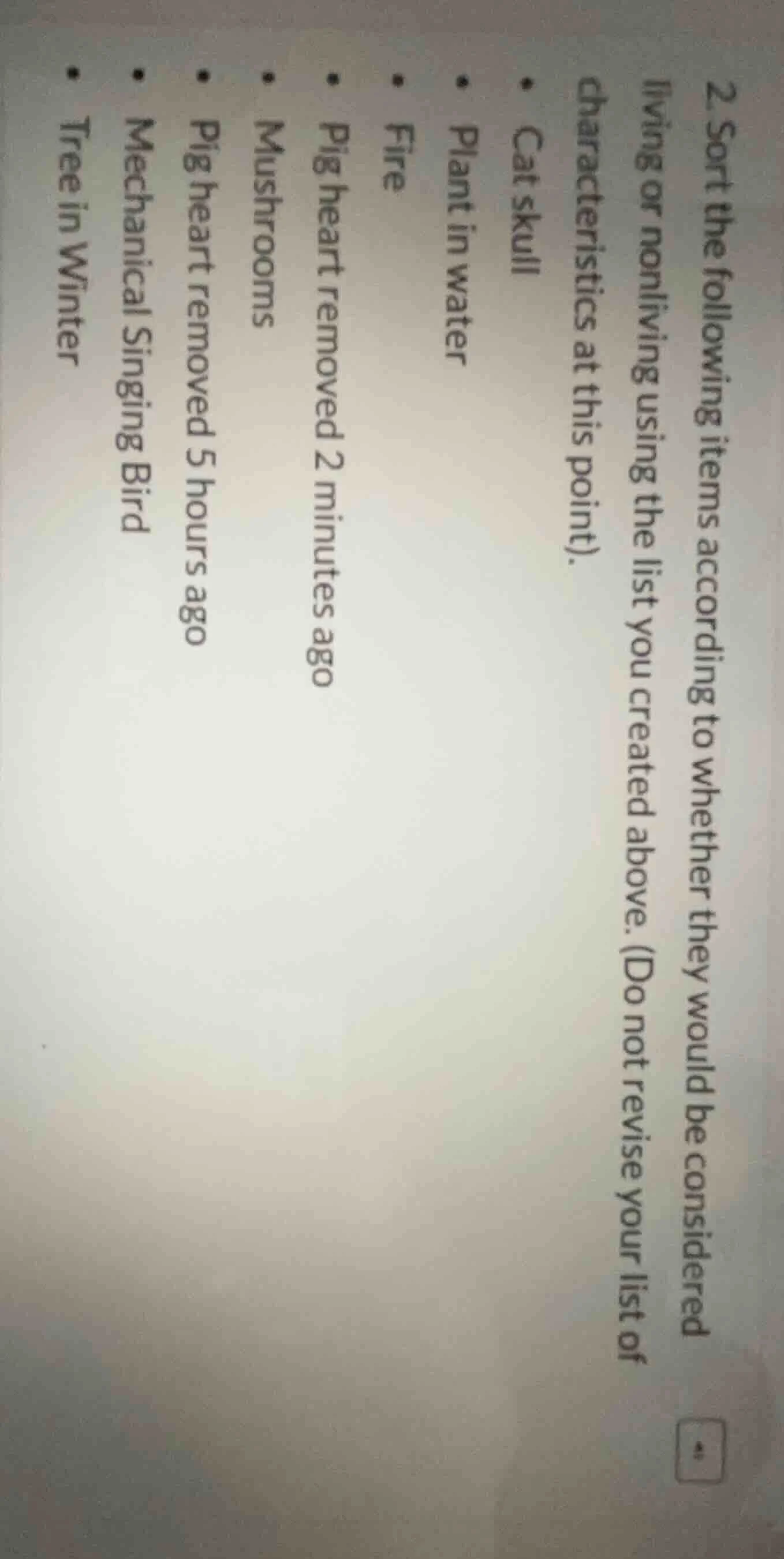 2. sort the following items according to whether they would be consider…