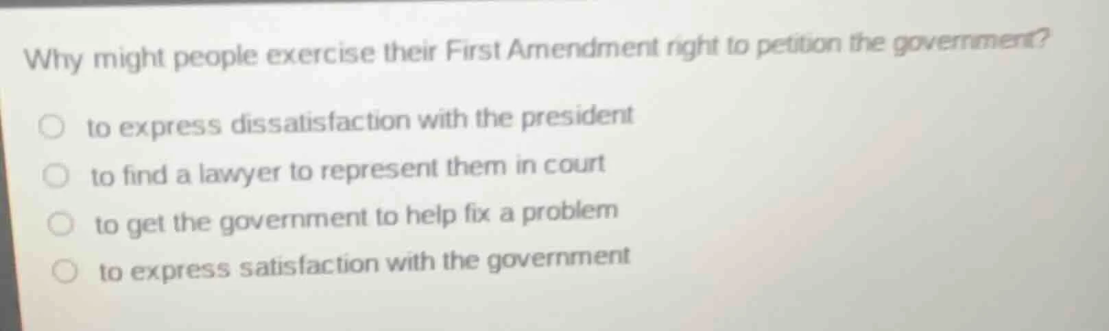 why might people exercise their first amendment right to petition the g…