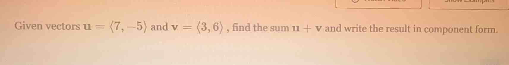 given vectors \\(\\mathbf{u} = \\langle 7, -5 \ angle\\) and \\(\\mathb…