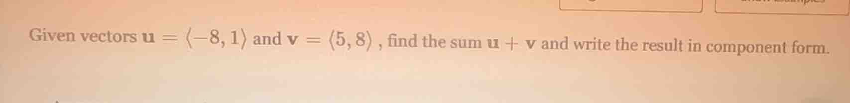 given vectors \\(\\mathbf{u} = \\langle -8, 1 \ angle\\) and \\(\\mathb…