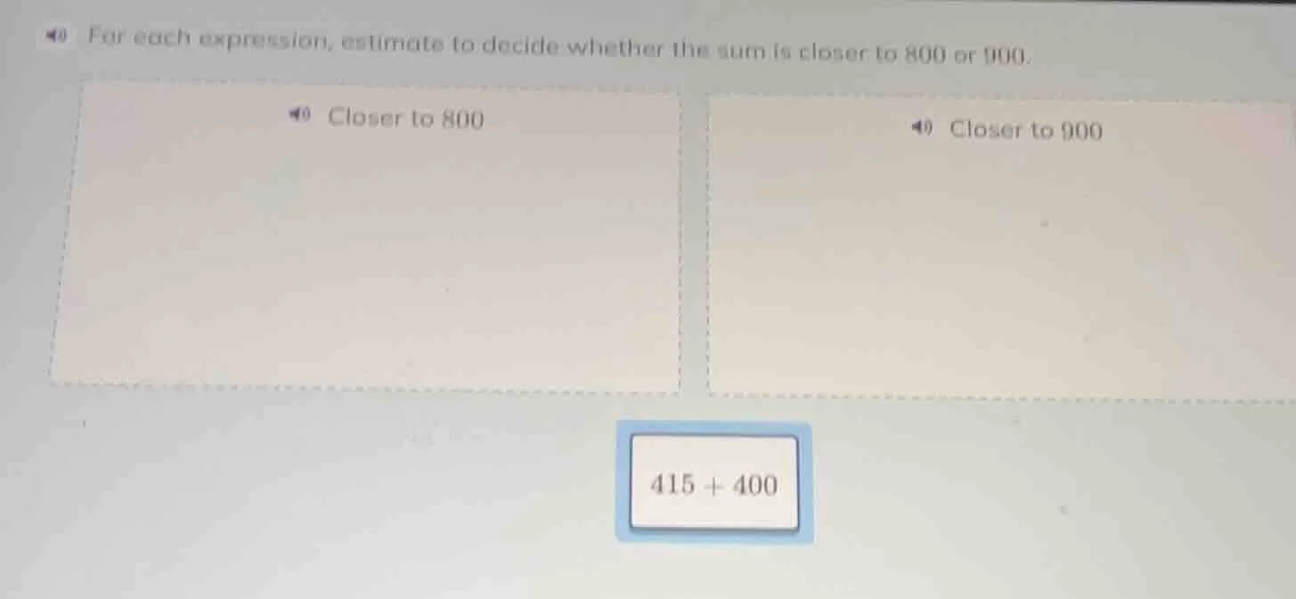 for each expression, estimate to decide whether the sum is closer to 80…
