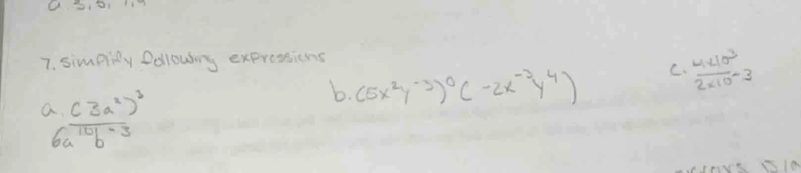 7. simplify following expressions a. \\(\frac{(3a^2)^3}{6a^{10}b^{-3}}\…