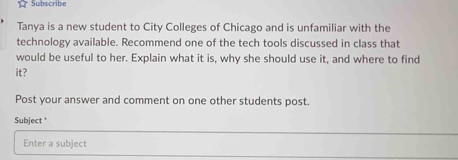 tanya is a new student to city colleges of chicago and is unfamiliar wi…