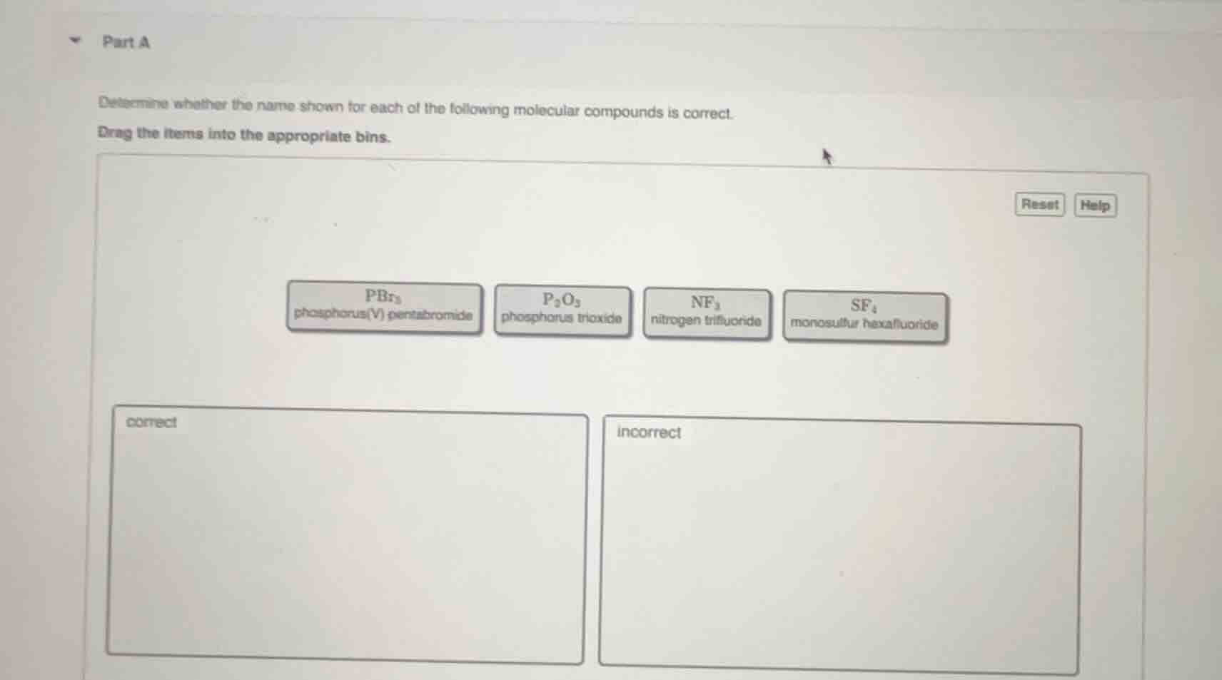 part a determine whether the name shown for each of the following molec…