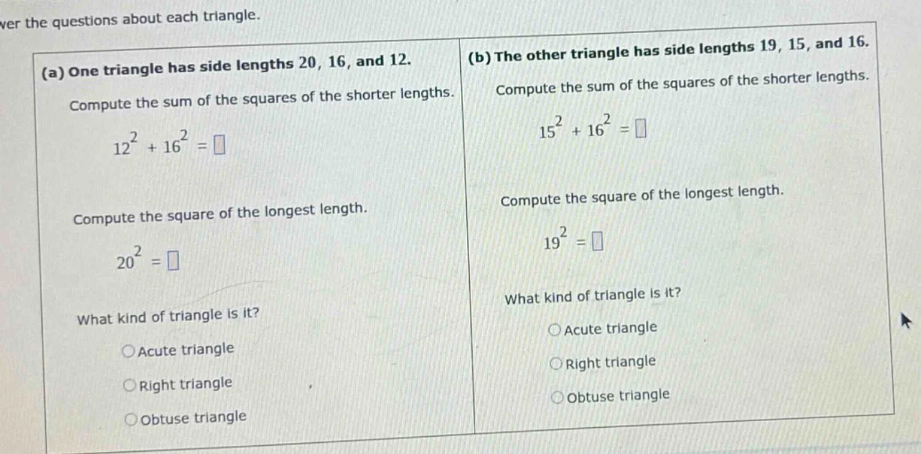wer the questions about each triangle. (a) one triangle has side length…