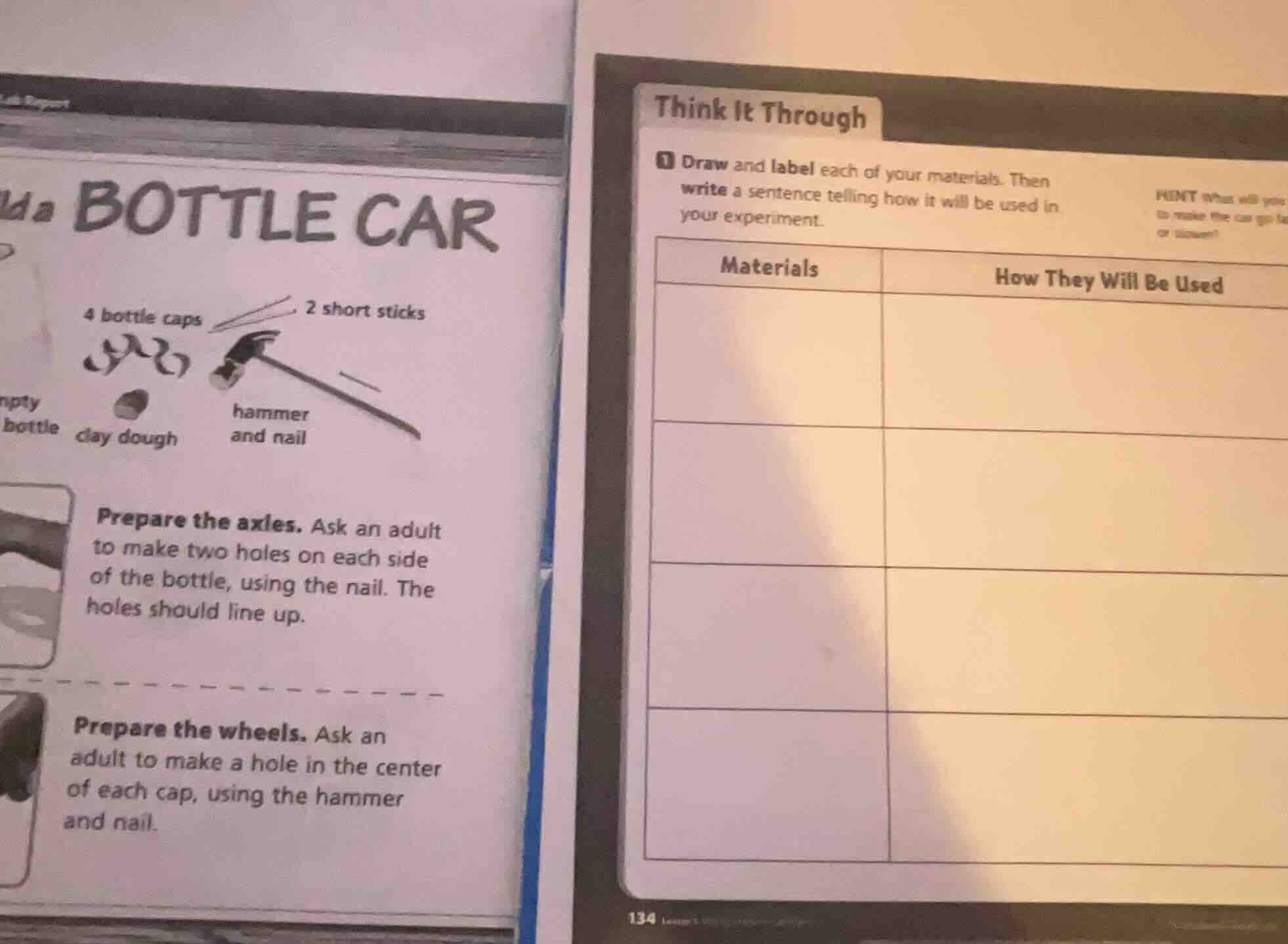 build a bottle car 4 bottle caps, 2 short sticks, empty bottle, clay do…