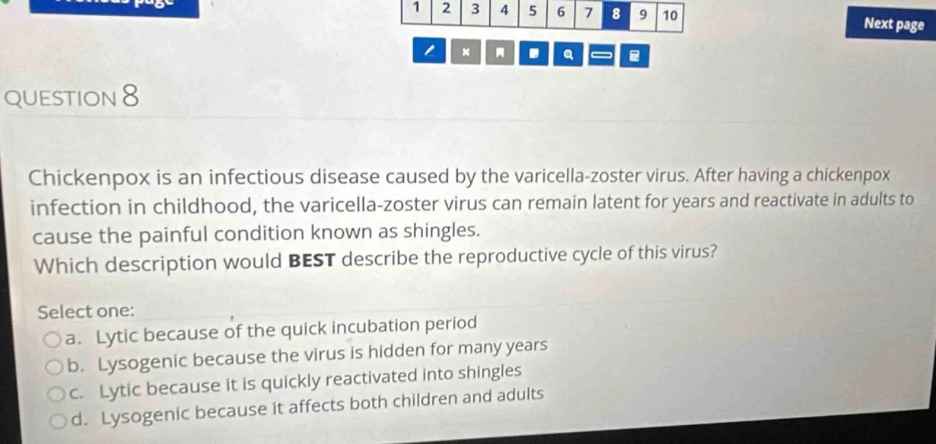 question 8 chickenpox is an infectious disease caused by the varicella …