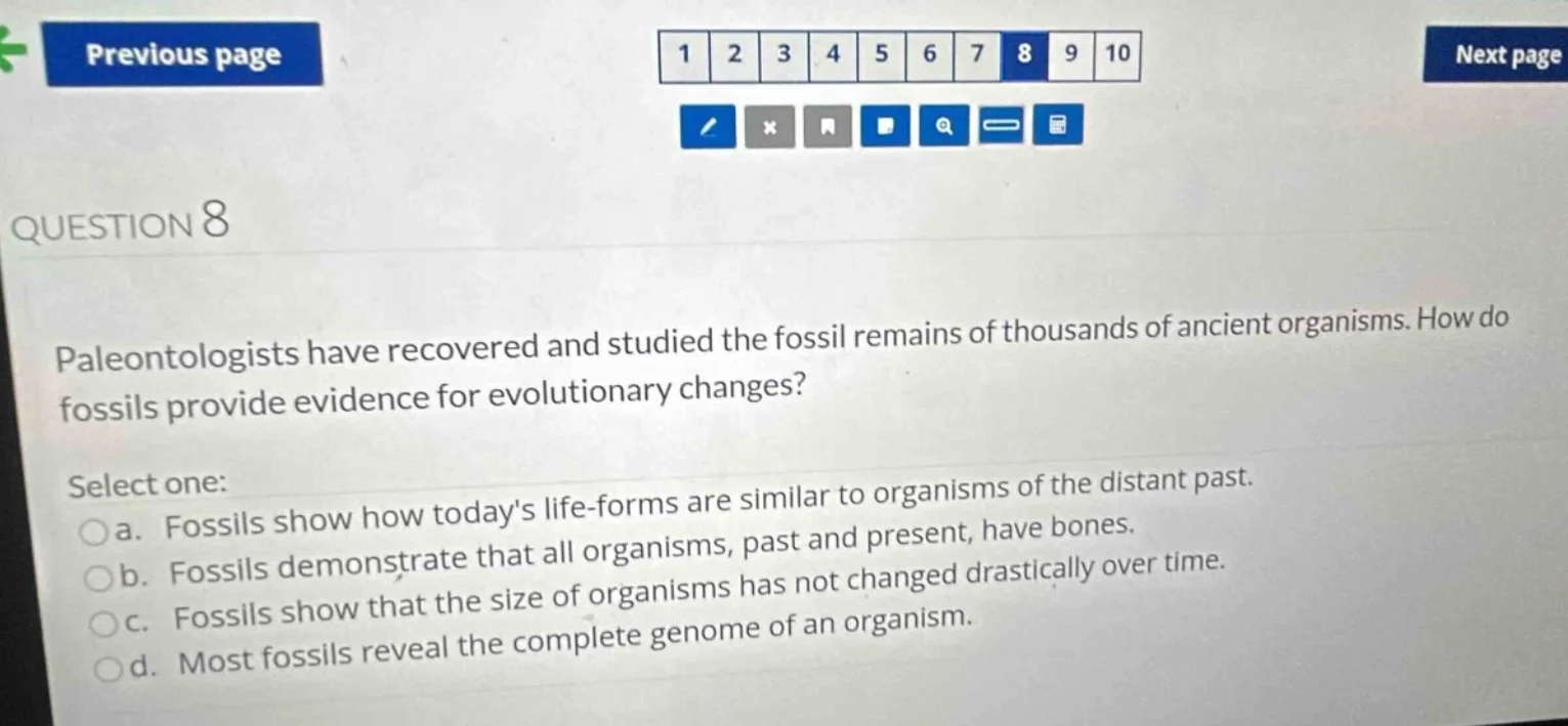 question 8 paleontologists have recovered and studied the fossil remain…