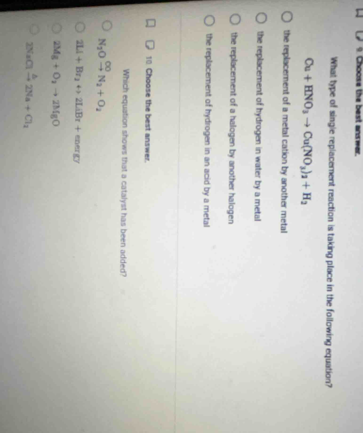 choose the best answer. what type of single replacement reaction is tak…