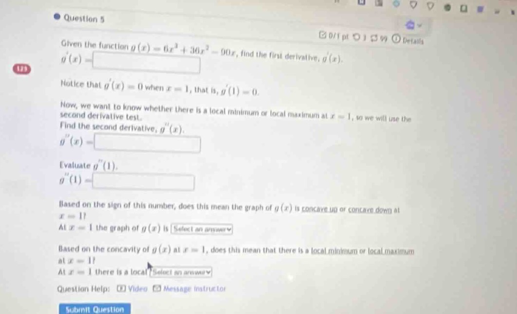 question 5 given the function ( g(x) = 6x^3 + 30x^2 - 90x ), find the f…