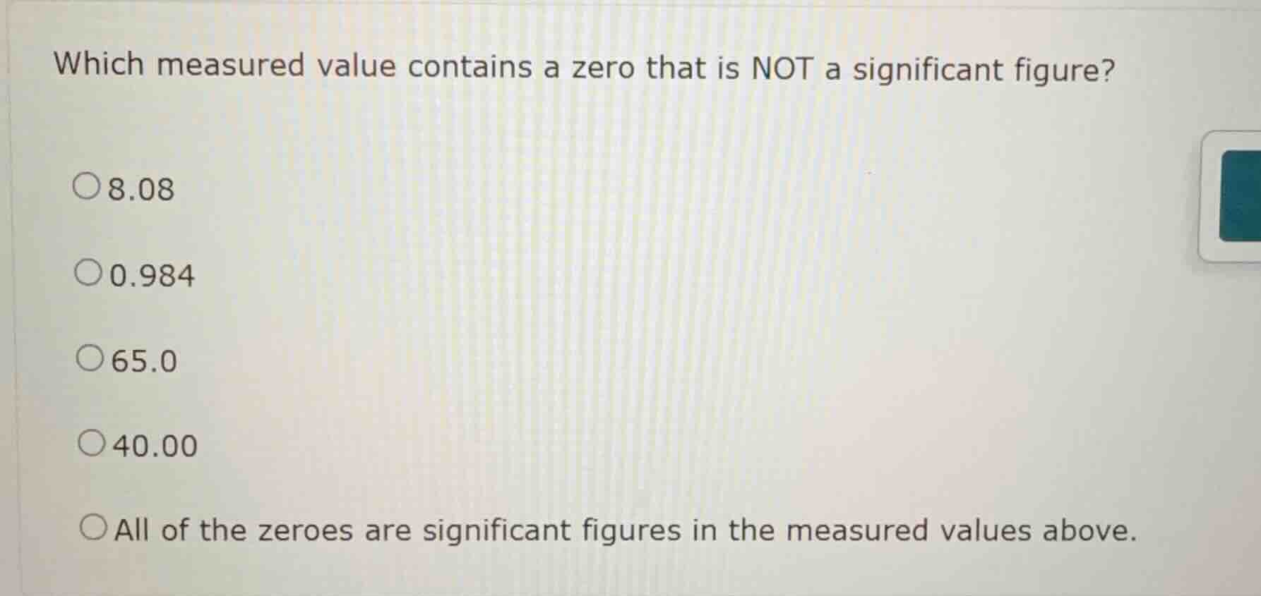 which measured value contains a zero that is not a significant figure? …