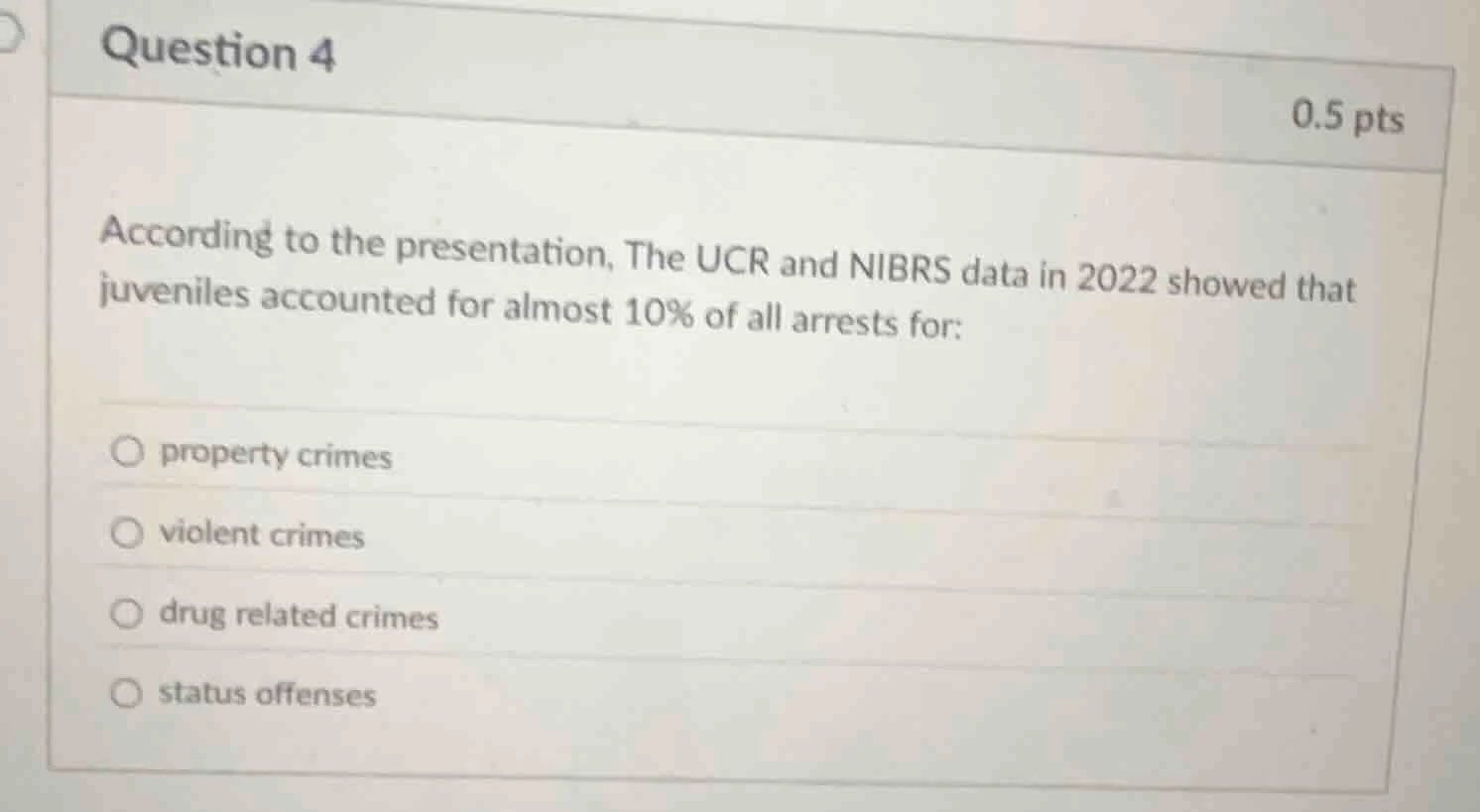 question 4 0.5 pts according to the presentation, the ucr and nibrs dat…