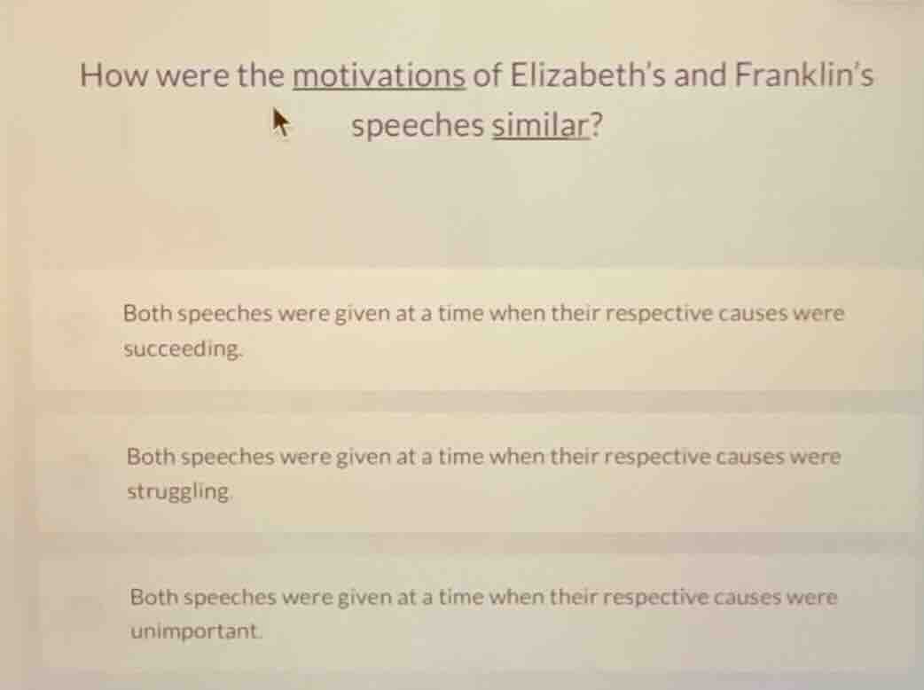 how were the motivations of elizabeth’s and franklin’s speeches similar…