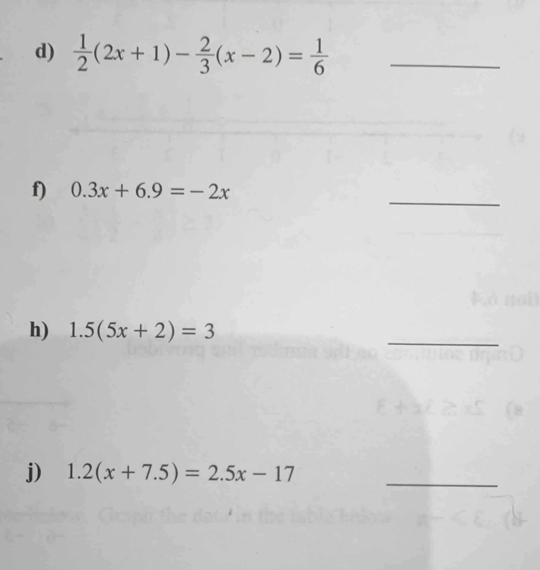 d) \\(\\frac{1}{2}(2x + 1) - \\frac{2}{3}(x - 2) = \\frac{1}{6}\\) f) \…