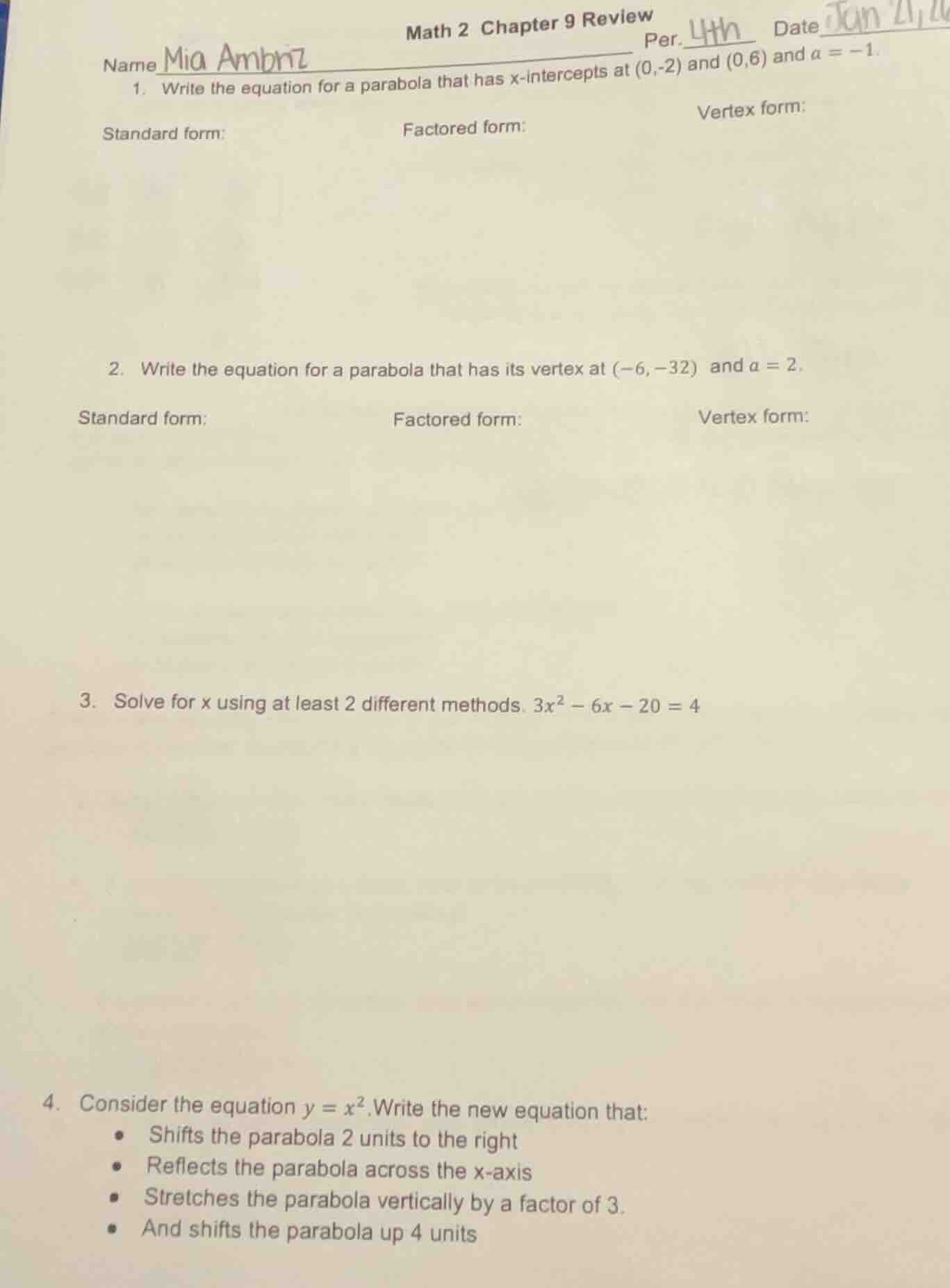 math 2 chapter 9 review name mia ambriz per. 4th date jun 21, 1. write …