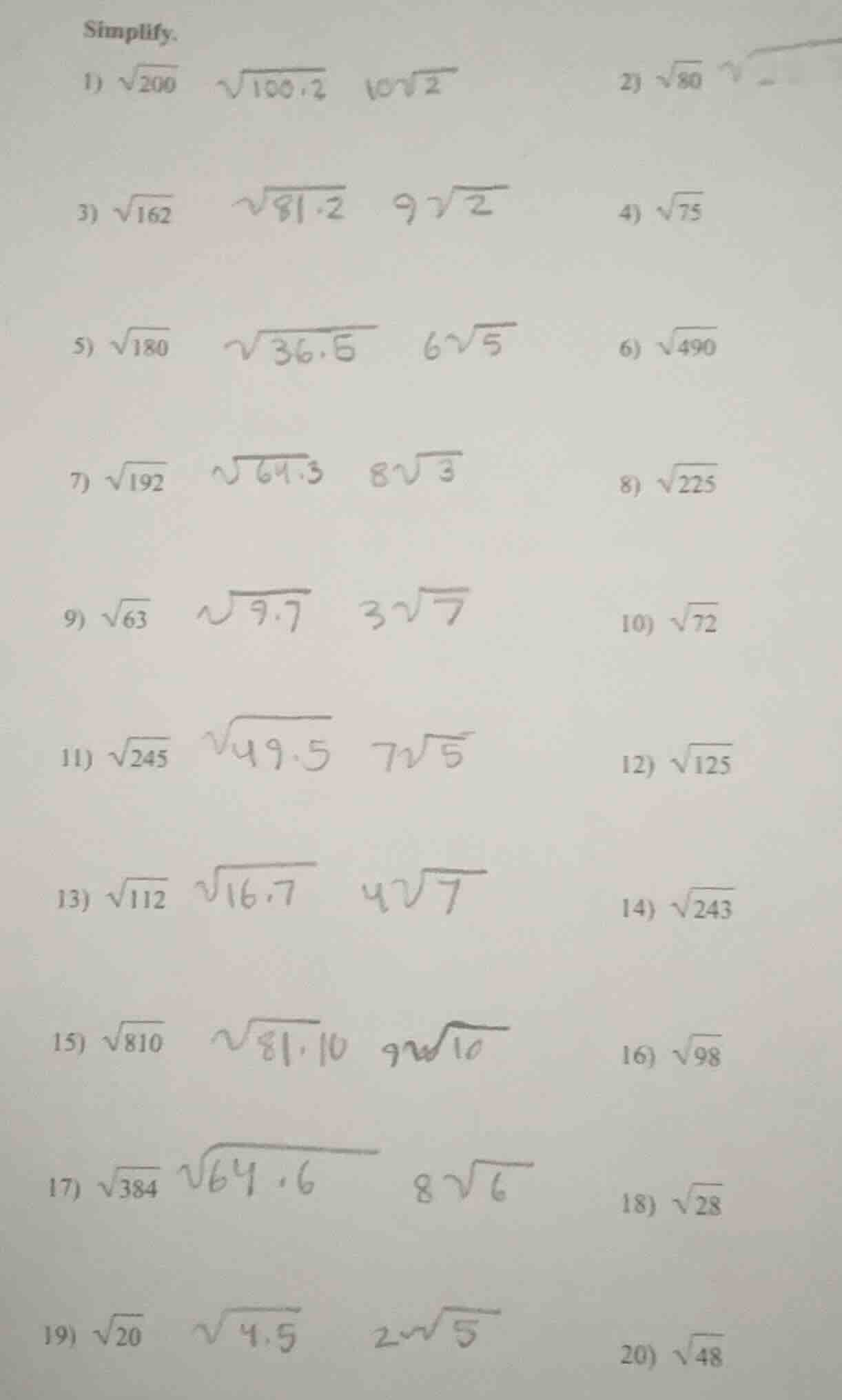 simplify. 1) \\(\\sqrt{200}\\) 2) \\(\\sqrt{80}\\) 3) \\(\\sqrt{162}\\)…