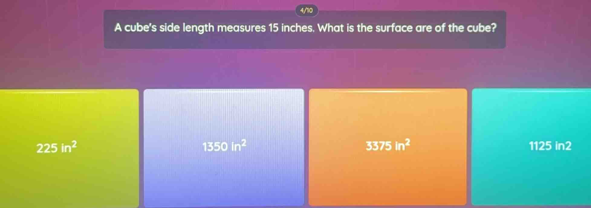 a cubes side length measures 15 inches. what is the surface are of the …
