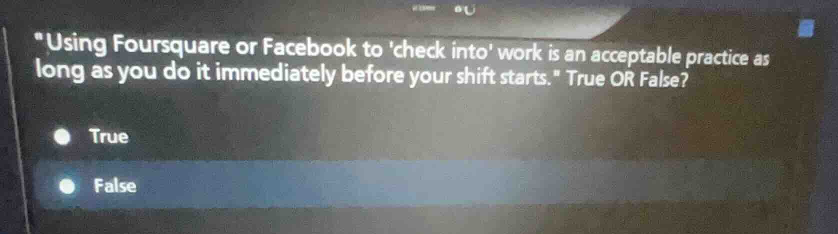 using foursquare or facebook to check into work is an acceptable practi…