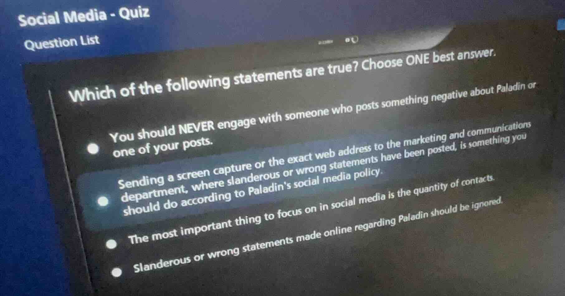 which of the following statements are true? choose one best answer. you…
