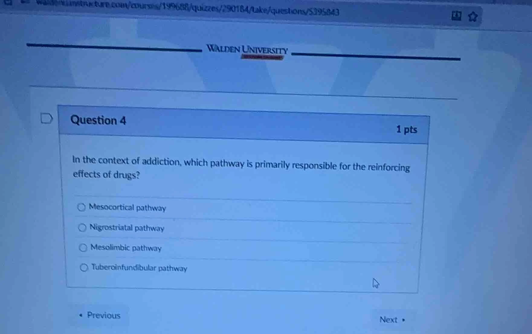 question 4 1 pts in the context of addiction, which pathway is primaril…