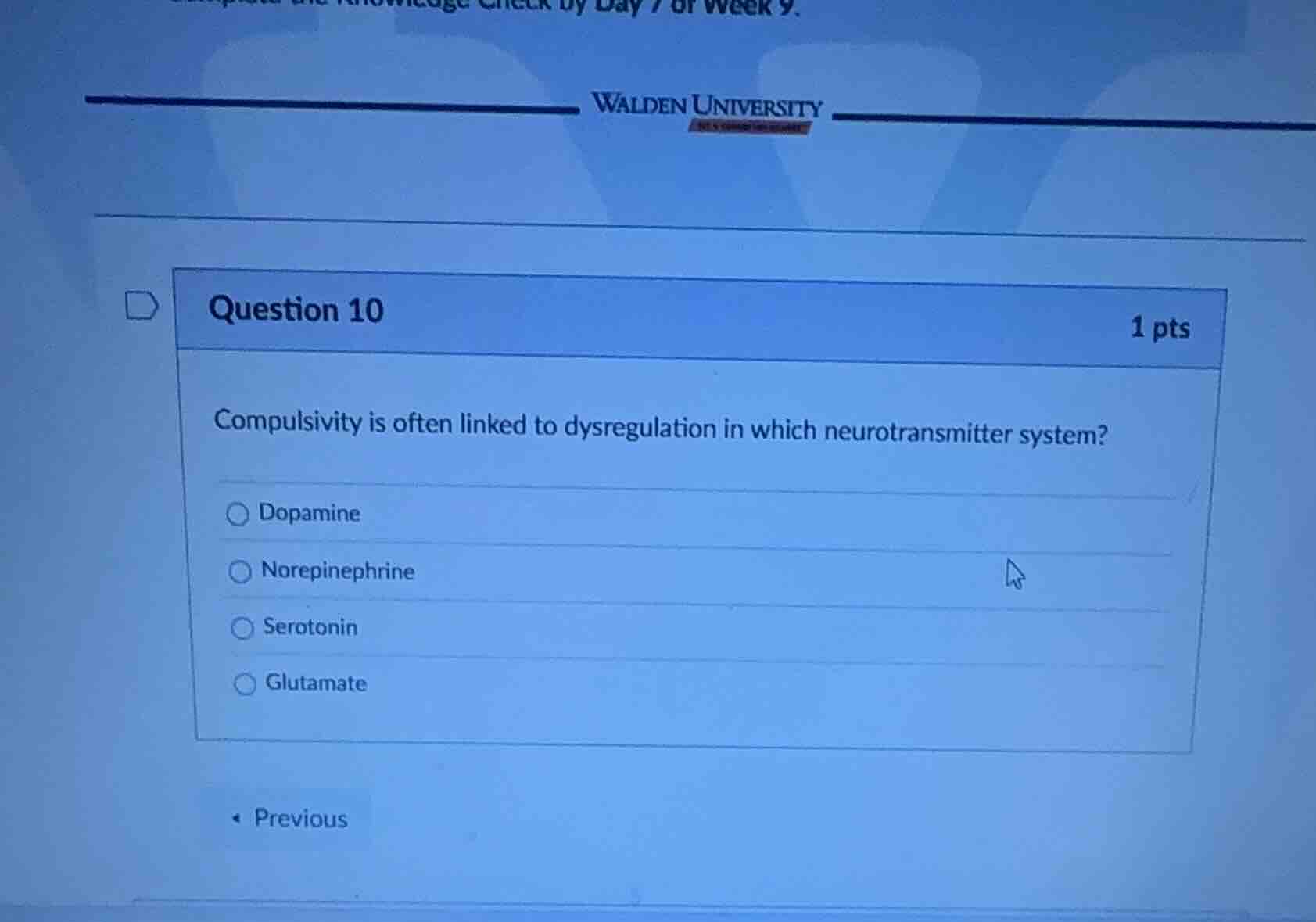 question 10 1 pts compulsivity is often linked to dysregulation in whic…