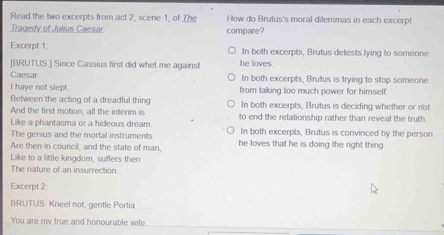read the two excerpts from act 2, scene 1, of the tragedy of julius cae…