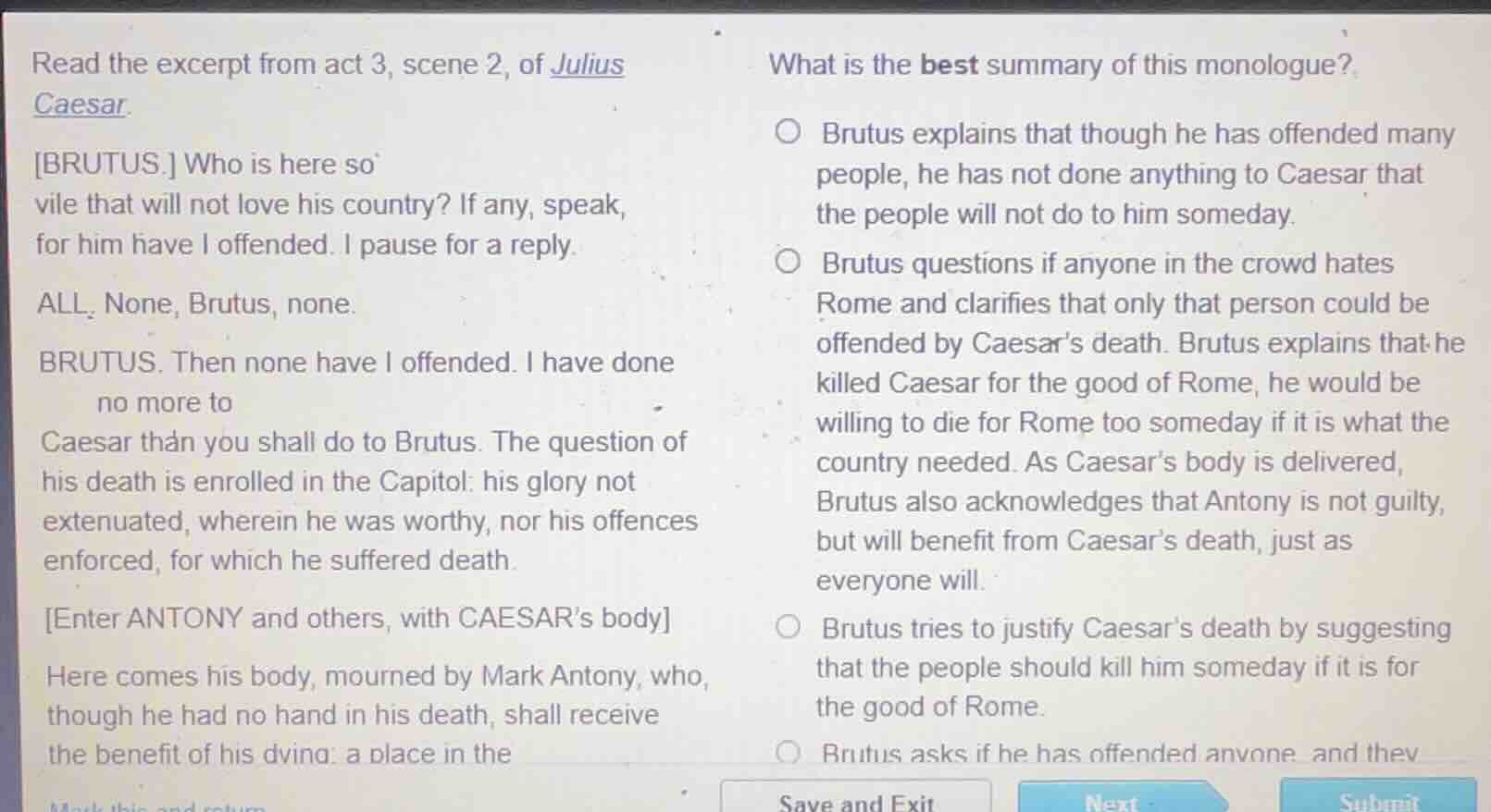 read the excerpt from act 3, scene 2, of julius caesar. brutus. who is …
