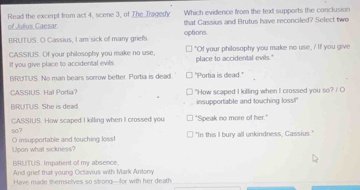 read the excerpt from act 4, scene 3, of the tragedy of julius caesar. …