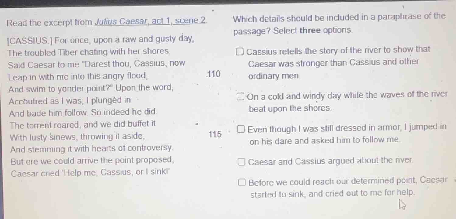 read the excerpt from julius caesar, act 1, scene 2. cassius. for once,…