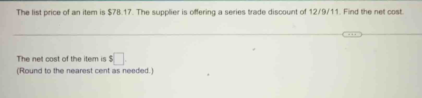 the list price of an item is $78.17. the supplier is offering a series …
