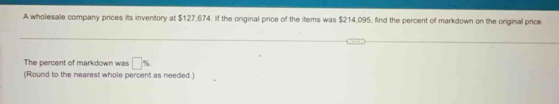 a wholesale company prices its inventory at $127,674. if the original p…