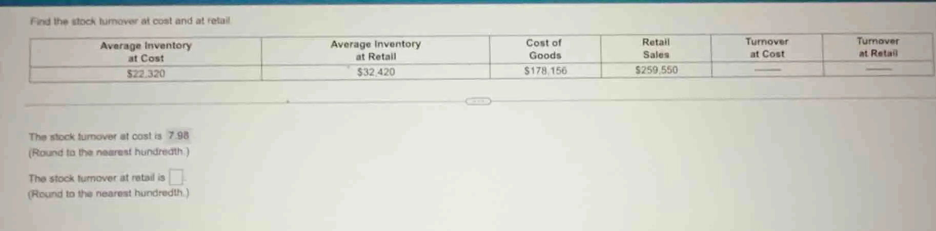 find the stock turnover at cost and at retail. | average inventory at c…