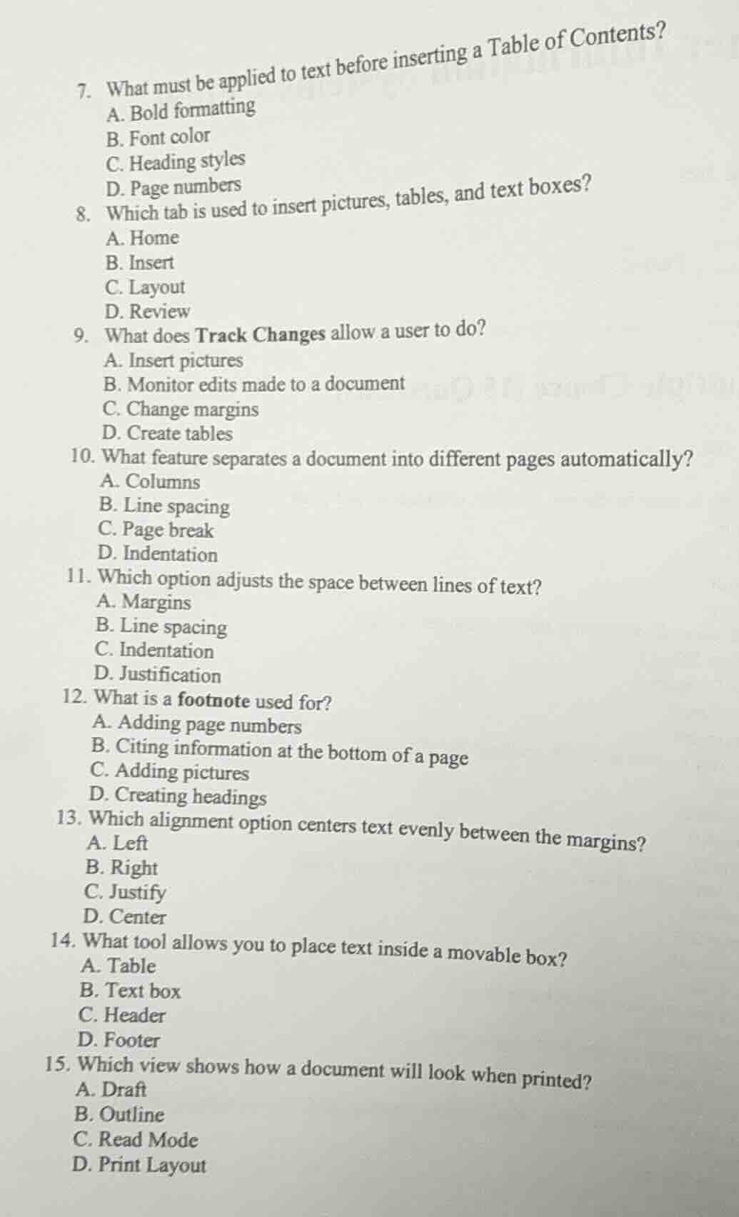 7. what must be applied to text before inserting a table of contents? a…