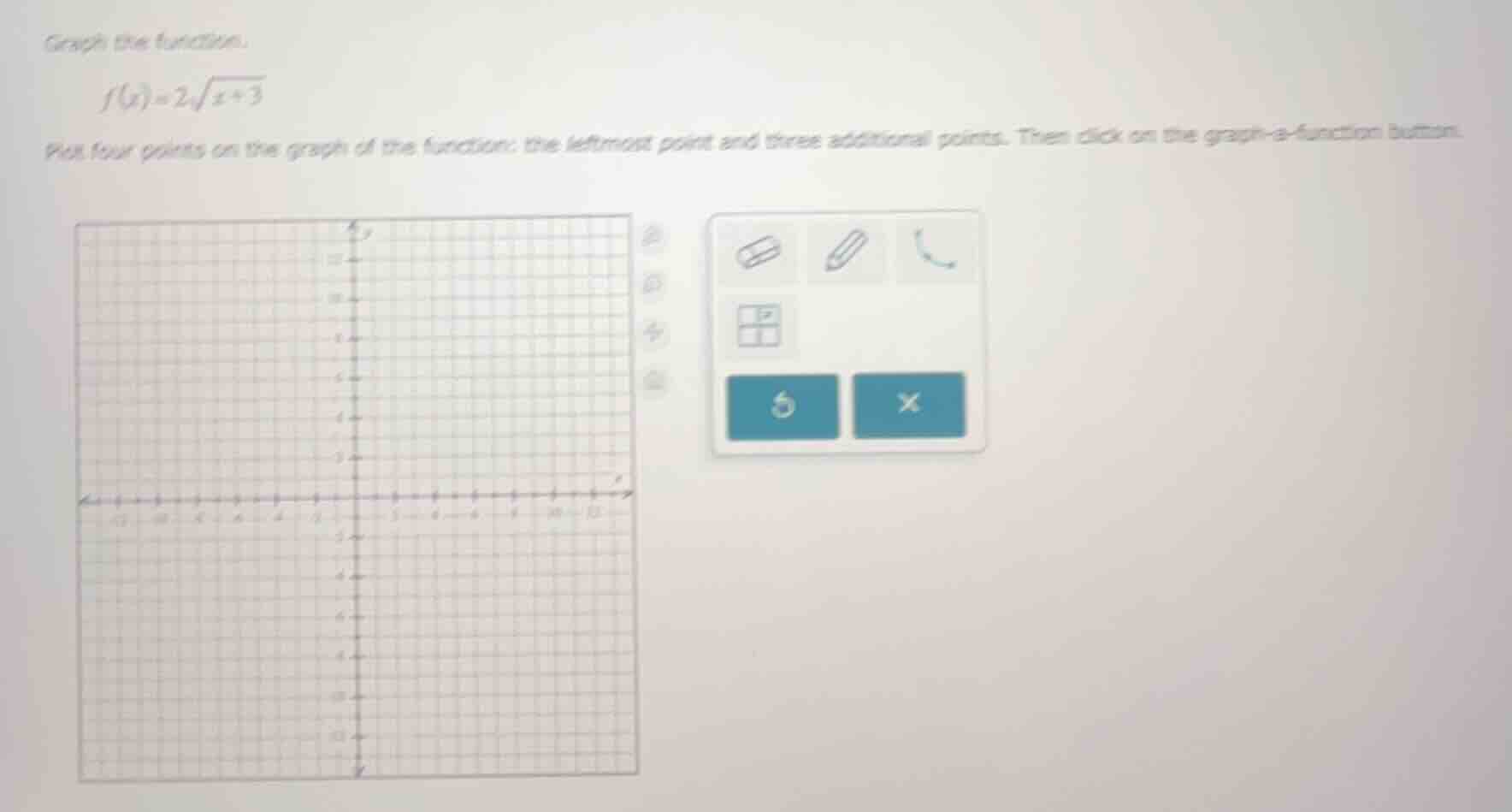 graph the function. $f(x)=2\\sqrt{x + 3}$ plot four points on the graph…