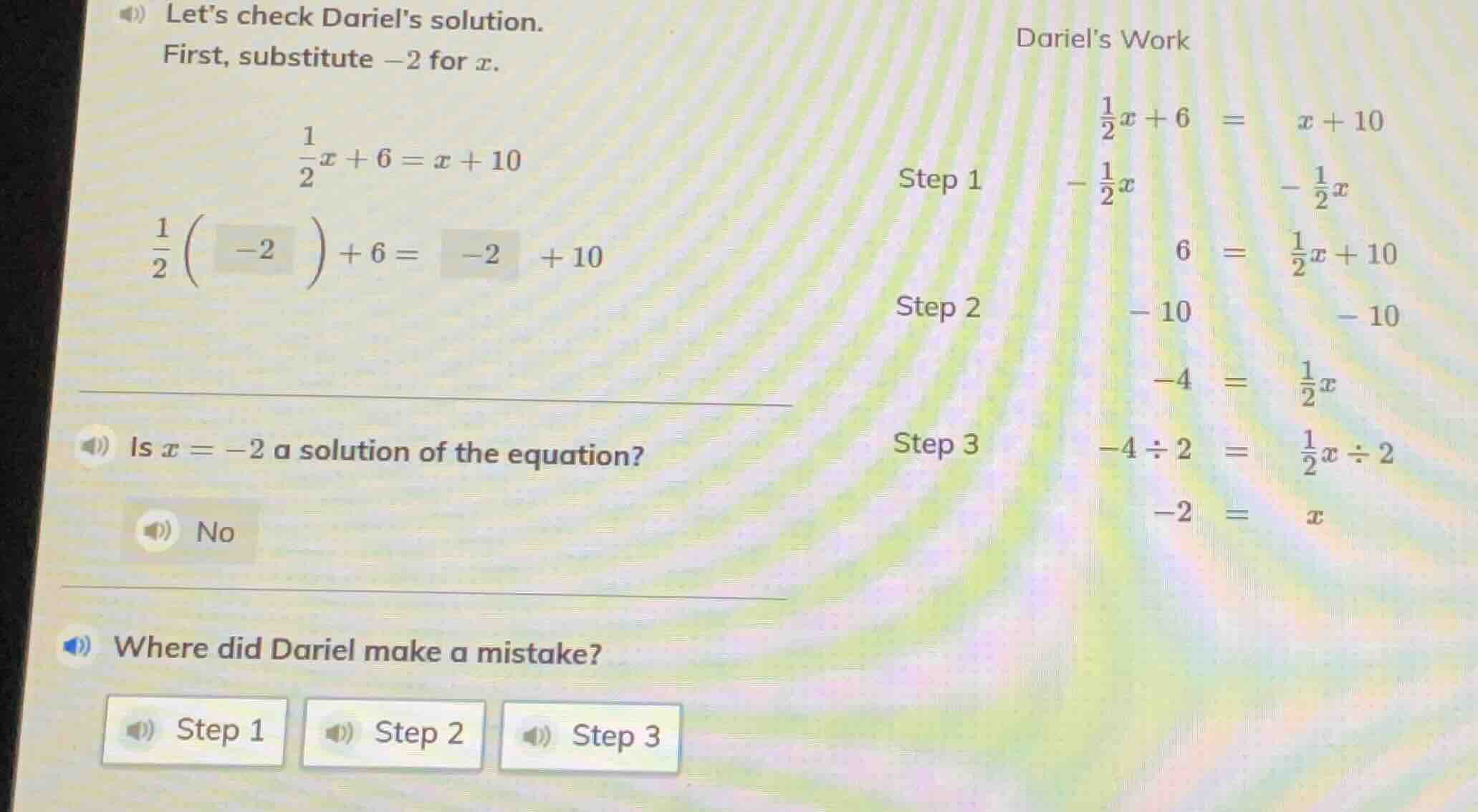 lets check dariels solution. first, substitute -2 for x. \\(\\frac{1}{2…