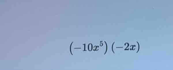 (-10x^5)(-2x)