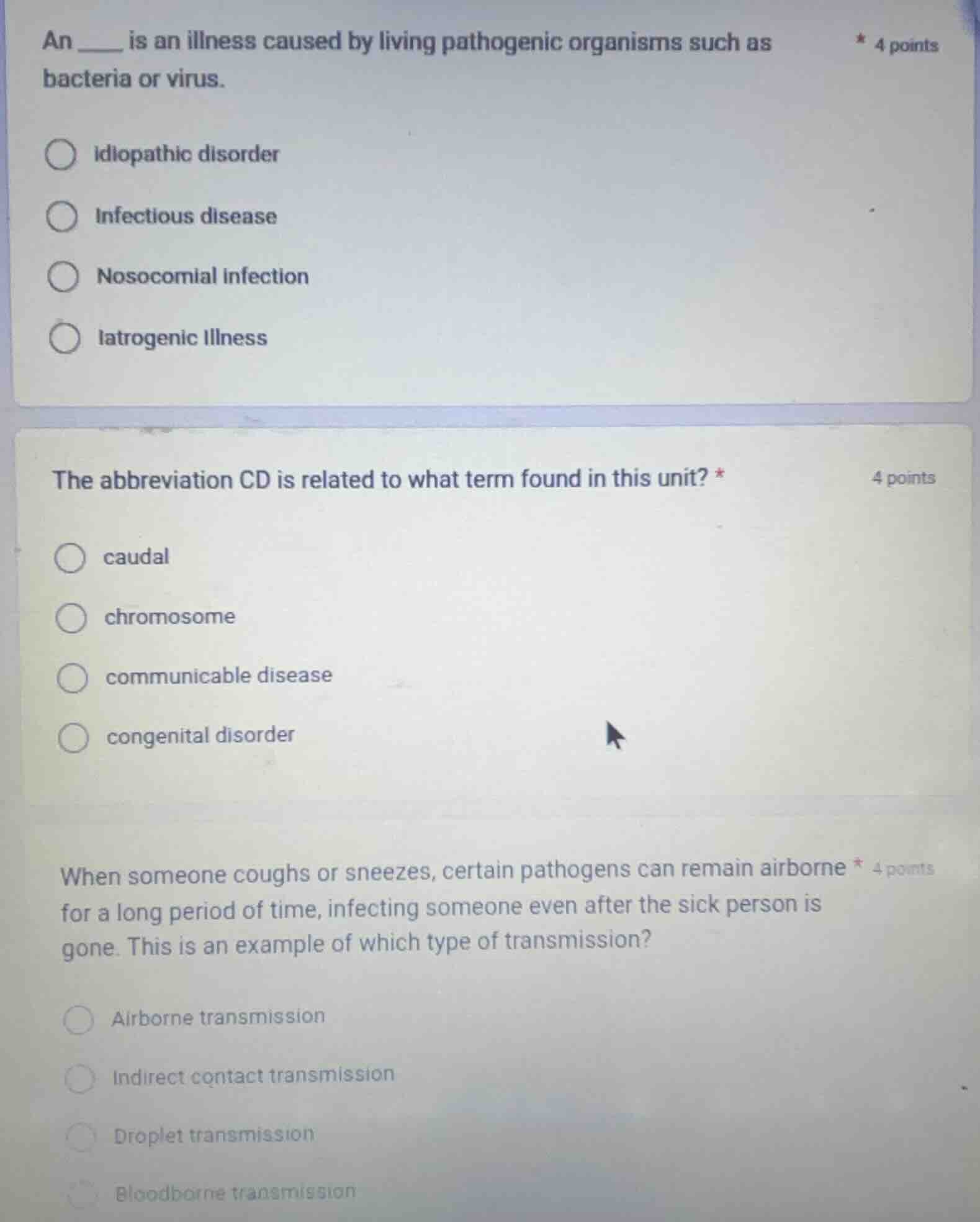 an ____ is an illness caused by living pathogenic organisms such as bac…